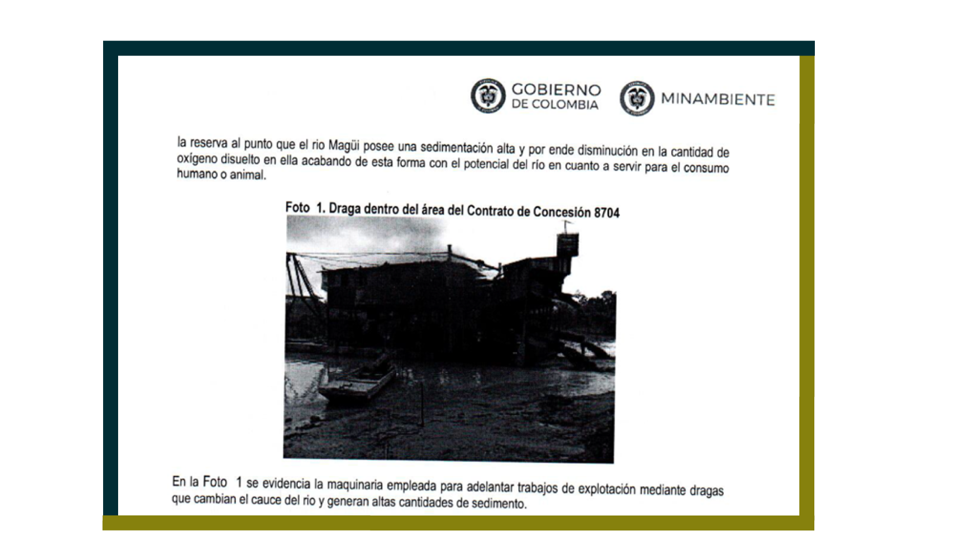 Fragmento del informe técnico del Ministerio de Ambiente, que resalta la existencia de una draga dentro del área minera.